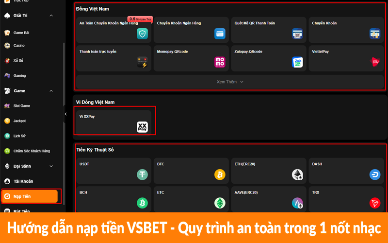 Hướng dẫn nạp tiền VSBET – Quy trình an toàn trong 1 nốt nhạc Hướng dẫn nạp tiền VSBET - Quy trình an toàn trong 1 nốt nhạc