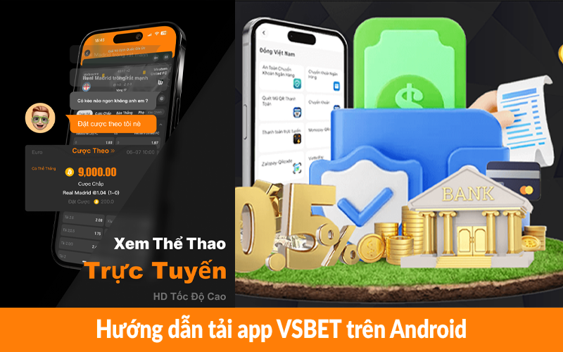 Hướng dẫn tải app VSBET trên Android