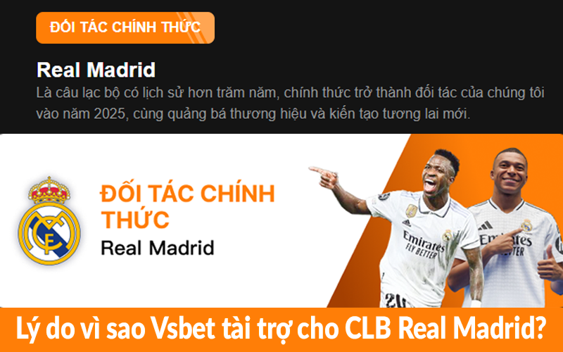 Lý do vì sao Vsbet tài trợ cho CLB Real Madrid?