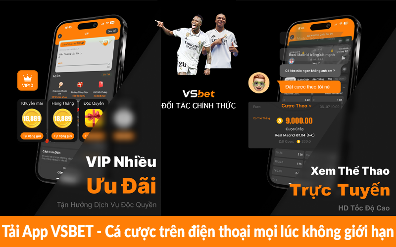 Tải App VSBET – Cá cược trên điện thoại mọi lúc không giới hạn Tải App VSBET - Cá cược trên điện thoại mọi lúc không giới hạn