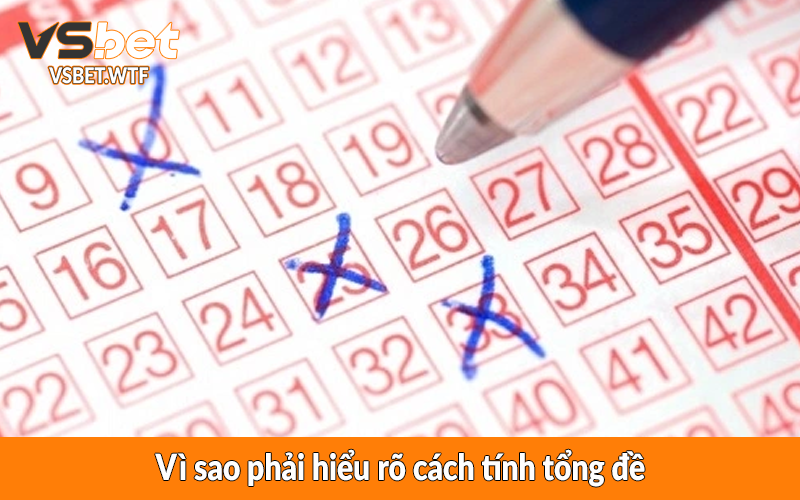 Vì sao phải hiểu rõ cách tính tổng đề